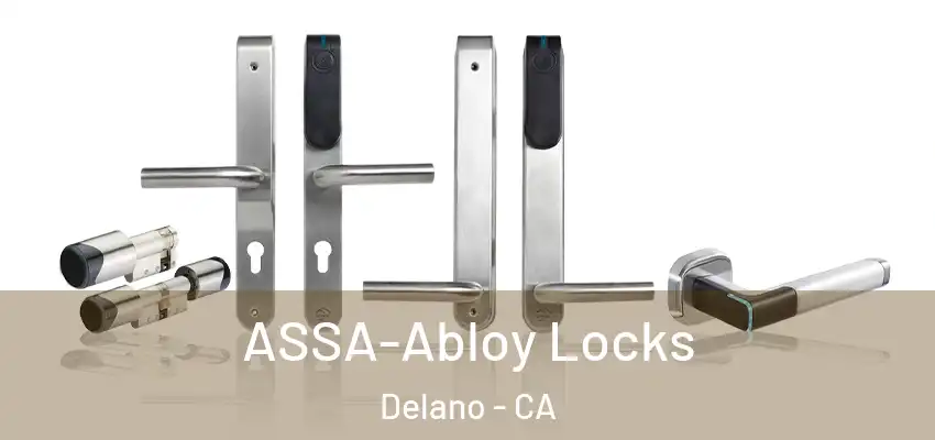  ASSA-Abloy Locks Delano - CA